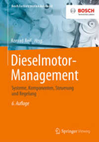 Dieselmotor-Management : Systeme, Komponenten, Steuerung und Regelung (Bosch Fachinformation Automobil) （6TH）