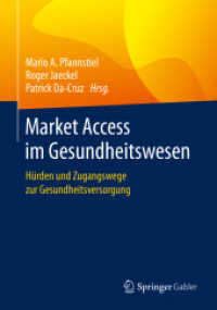 Market Access im Gesundheitswesen : Hürden und Zugangswege zur Gesundheitsversorgung