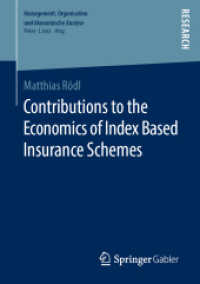 Contributions to the Economics of Index Based Insurance Schemes (Management, Organisation und ökonomische Analyse)