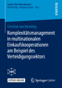 Komplexitätsmanagement in multinationalen Einkaufskooperationen am Beispiel des Verteidigungssektors (Supply Chain Management) （1. Aufl. 2019）