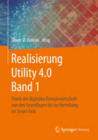 Realisierung Utility 4.0 Band 1 : Praxis der digitalen Energiewirtschaft von den Grundlagen bis zur Verteilung im Smart Grid