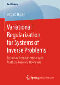 Variational Regularization for Systems of Inverse Problems : Tikhonov Regularization with Multiple Forward Operators (Bestmasters)