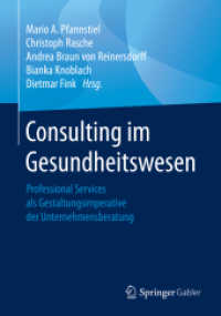 Consulting im Gesundheitswesen : Professional Services als Gestaltungsimperative der Unternehmensberatung