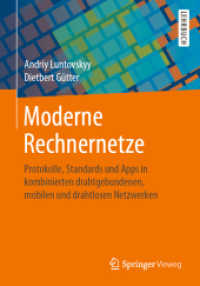 Moderne Rechnernetze : Protokolle， Standards und Apps in kombinierten drahtgebundenen， mobilen und drahtlosen Netzwerken (Moderne Rechnernetze)