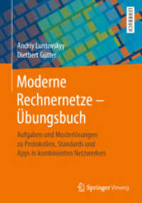 Moderne Rechnernetze - Übungsbuch : Aufgaben und Musterlösungen zu Protokollen，  Standards und Apps in kombinierten Netzwerken (Moderne Rechnernetze)