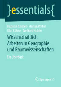Wissenschaftlich Arbeiten in Geographie und Raumwissenschaften : Ein Überblick (essentials) （1. Aufl. 2019）