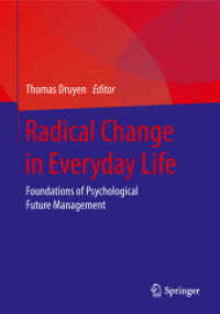 Radical Change in Everyday Life : Foundations of Psychological Future Management （2019）