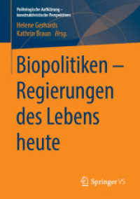 Biopolitiken - Regierungen des Lebens heute (Politologische Aufklärung - konstruktivistische Perspektiven)