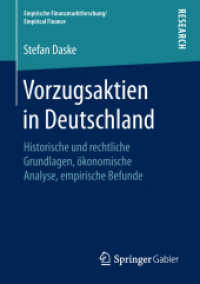 Vorzugsaktien in Deutschland: Historische Und Rechtliche Grundlagen, Ökonomische Analyse, Empirische Befunde (Empirische Finanzmarktforschung/Empirical Finance")