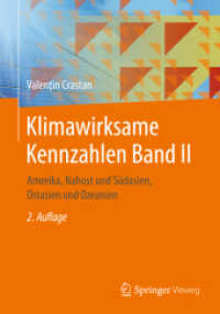 Klimawirksame Kennzahlen Bd.2 : Amerika， Nahost und Südasien，  Ostasien und Ozeanien (Klimawirksame Kennzahlen 2)