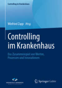 Controlling Im Krankenhaus : Das Zusammenspiel Von Werten, Prozessen Und Innovationen (Controlling Im Krankenhaus)