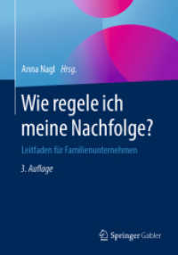 Wie regele ich meine Nachfolge? : Leitfaden für Familienunternehmen （3RD）