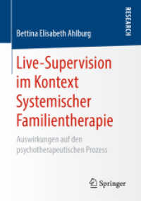 Live-Supervision im Kontext Systemischer Familientherapie : Auswirkungen auf den psychotherapeutischen Prozess