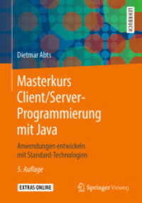 Masterkurs Client/Server-Programmierung Mit Java : Anwendungen Entwickeln Mit Standard-Technologien （5TH）