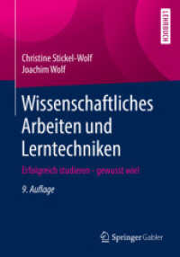 Wissenschaftliches Arbeiten Und Lerntechniken : Erfolgreich Studieren - Gewusst Wie! （9 UPD REV）