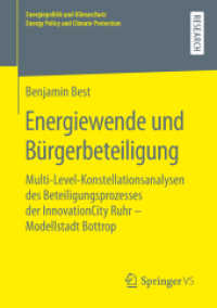Energiewende und Bürgerbeteiligung : Multi-Level-Konstellationsanalysen des Beteiligungsprozesses der InnovationCity Ruhr - Modellstadt Bottrop (Energiepolitik und Klimaschutz. Energy Policy and Climate Protection) （1. Aufl. 2019）