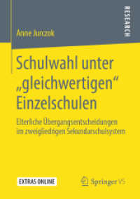 Schulwahl unter „gleichwertigen' Einzelschulen : Elterliche Übergangsentscheidungen im zweigliedrigen Sekundarschulsystem （1. Aufl. 2019）