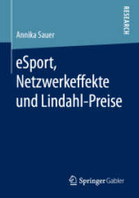 eSport, Netzwerkeffekte und Lindahl-Preise （1. Aufl. 2019）