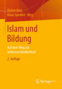 Islam und Bildung : Auf dem Weg zur Selbstverständlichkeit （2ND）