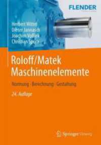 Roloff/Matek Maschinenelemente : Normung, Berechnung, Gestaltung （24TH）