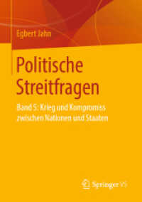 Politische Streitfragen : Band 5: Krieg und Kompromiss zwischen Nationen und Staaten （1. Aufl. 2019）