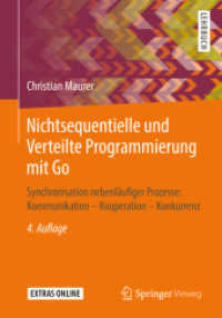 Nichtsequentielle und Verteilte Programmierung mit Go : Synchronisation nebenläufiger Prozesse: Kommunikation - Kooperation - Konkurrenz （4TH）