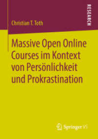 Massive Open Online Courses im Kontext von Persönlichkeit und Prokrastination （1. Aufl. 2020）
