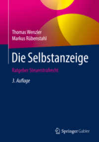 Die Selbstanzeige : Ratgeber Steuerstrafrecht （3RD）