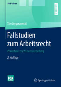 Fallstudien zum Arbeitsrecht : Praxisfälle zur Wissensvertiefung (FOM-Edition)