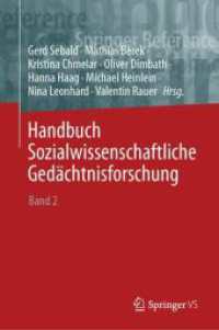 Handbuch Sozialwissenschaftliche Gedächtnisforschung : Band 2: M-Z