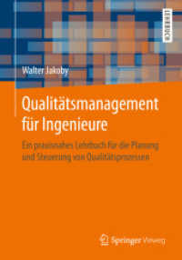 Qualitätsmanagement für Ingenieure : Ein praxisnahes Lehrbuch für die Planung und Steuerung von Qualitätsprozessen