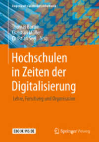 Hochschulen in Zeiten der Digitalisierung, m. 1 Buch, m. 1 E-Book : Lehre, Forschung und Organisation. Mit E-Book (Angewandte Wirtschaftsinformatik) （2019. xxiv, 310 S. XXIV, 310 S. 98 Abb., 83 Abb. in Farbe. Book + eBoo）