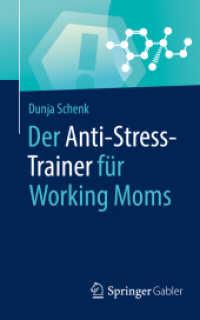 Der Anti-Stress-Trainer für Working Moms (Anti-Stress-Trainer)