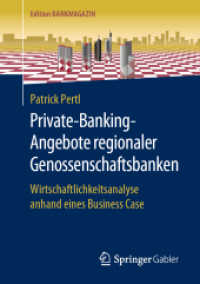 Private-Banking-Angebote regionaler Genossenschaftsbanken : Wirtschaftlichkeitsanalyse anhand eines Business Case (Edition Bankmagazin) （1. Aufl. 2019）