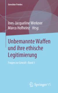 Unbemannte Waffen und ihre ethische Legitimierung : Fragen zur Gewalt • Band 5 (Gerechter Frieden) （1. Aufl. 2019）