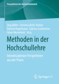 Methoden in der Hochschullehre : Interdisziplinäre Perspektiven aus der Praxis (Perspektiven der Hochschuldidaktik)