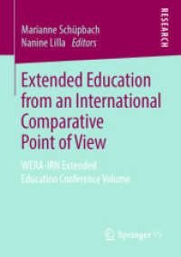Extended Education from an International Comparative Point of View : WERA-IRN Extended Education Conference Volume （2019）
