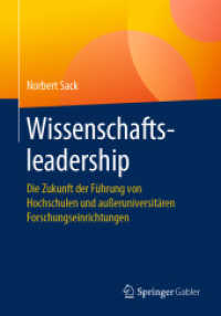 Wissenschaftsleadership : Die Zukunft der Führung von Hochschulen und außeruniversitären Forschungseinrichtungen