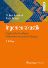 Ingenieurakustik : Physikalische Grundlagen, Anwendungsbeispiele und Übungen （6TH）