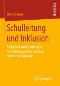 Schulleitung und Inklusion : Empirische Untersuchung zur Schulleitungsrolle im Kontext schulischer Inklusion