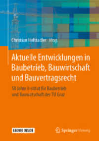 Aktuelle Entwicklungen in Baubetrieb, Bauwirtschaft und Bauvertragsrecht, m. 1 Buch, m. 1 E-Book : 50 Jahre Institut für Baubetrieb und Bauwirtschaft der TU Graz. E-Book inisde （2019. xxv, 935 S. XXV, 935 S. 100 Abb. in Farbe. Book + eBook. 240 mm）