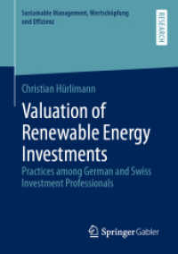 Valuation of Renewable Energy Investments : Practices among German and Swiss Investment Professionals (Sustainable Management, Wertschöpfung und Effizienz)