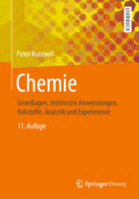 Chemie : Grundlagen， technische Anwendungen， Rohstoffe， Analytik und Experimente (Springer-Lehrbuch)