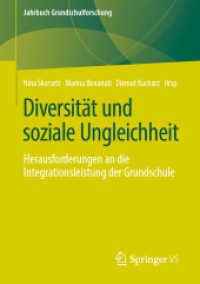 Diversität und soziale Ungleichheit : Herausforderungen an die Integrationsleistung der Grundschule (Jahrbuch Grundschulforschung)