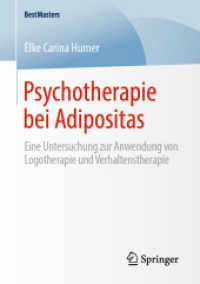 Psychotherapie bei Adipositas : Eine Untersuchung zur Anwendung von Logotherapie und Verhaltenstherapie (Bestmasters)