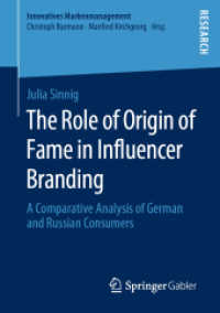 The Role of Origin of Fame in Influencer Branding : A Comparative Analysis of German and Russian Consumers (Innovatives Markenmanagement)