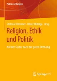 Religion, Ethik und Politik : Auf der Suche nach der guten Ordnung (Politik und Religion)