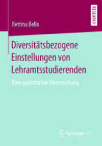 Diversitätsbezogene Einstellungen von Lehramtsstudierenden : Eine quantitative Untersuchung （1. Aufl. 2020）