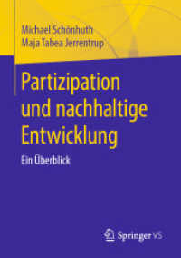 Partizipation und nachhaltige Entwicklung : Ein Überblick （1. Aufl. 2019）