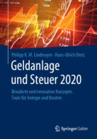 Geldanlage und Steuer 2020 : Bewährte und innovative Konzepte. Tools für Anleger und Berater. (Gabler Geldanlage u. Steuern)